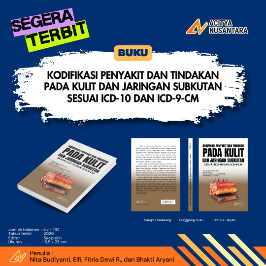 Kodifikasi Penyakit Dan Tindakan Pada Kulit Dan Jaringan Subkutan Sesuai ICD-10 dan ICD-9-CM